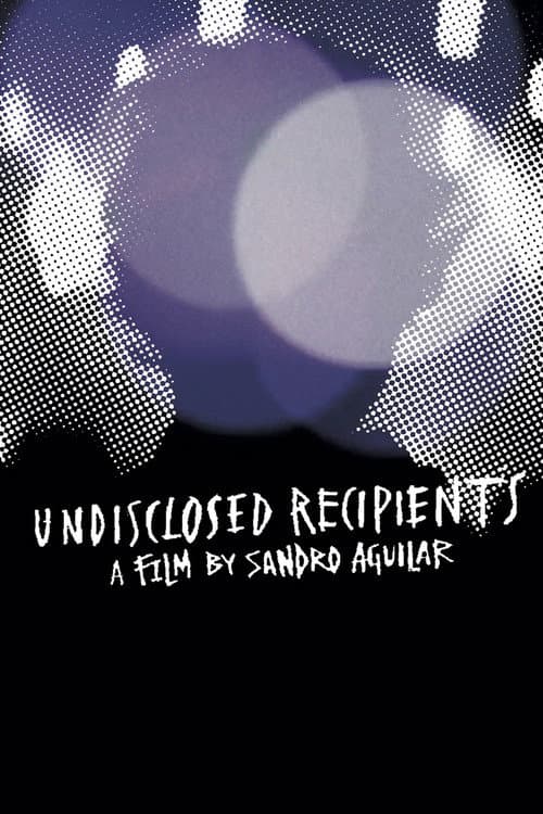 Undisclosed Recipients afişi