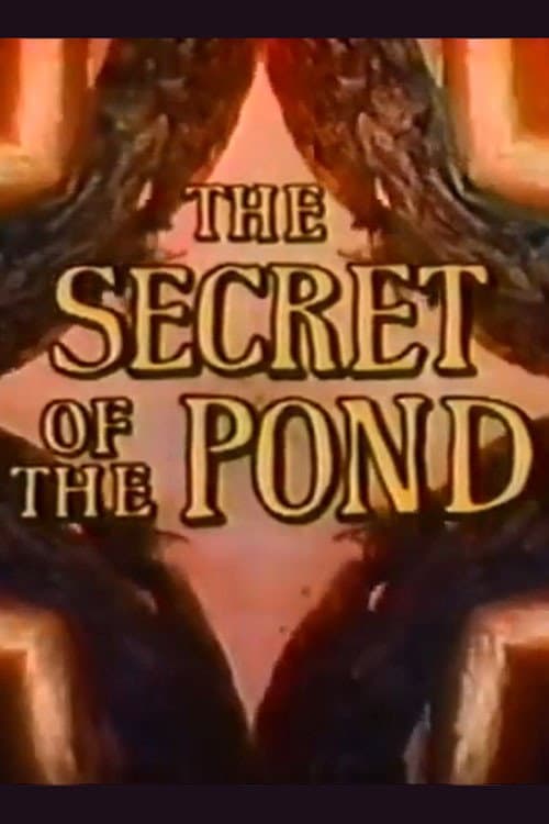 The Secret of the Pond afişi