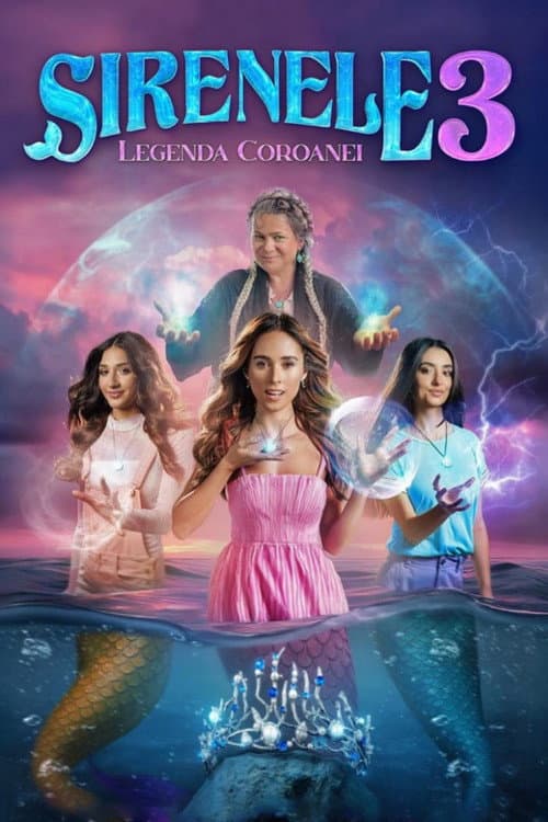 Sirenele 3: Legenda coroanei afişi