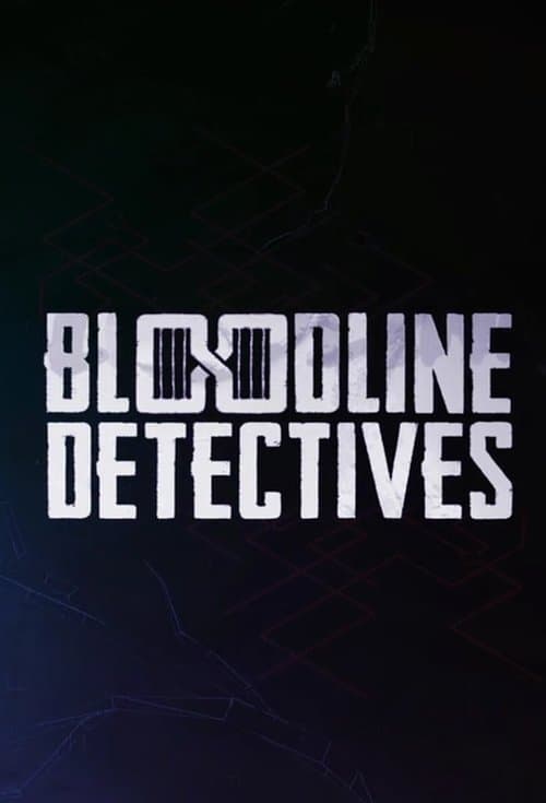 Bloodline Detectives afişi
