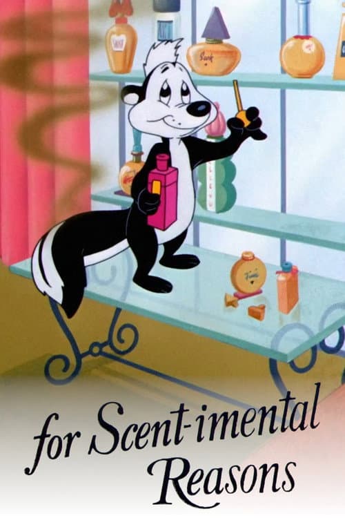 For Scent-imental Reasons afişi