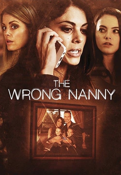 The Wrong Nanny afişi