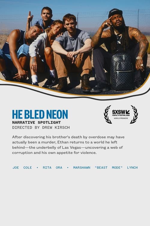 He Bled Neon afişi