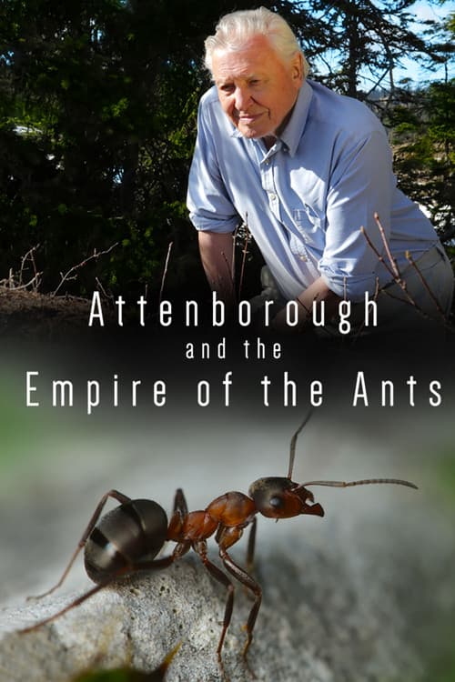 Attenborough and the Empire of the Ants afişi