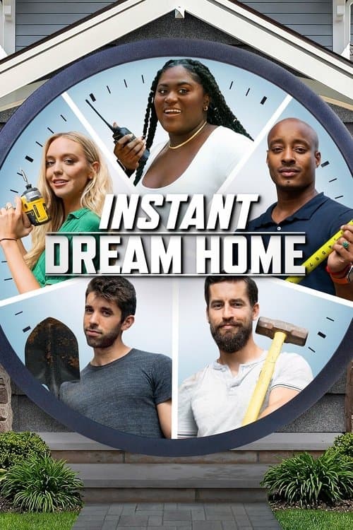 Instant Dream Home afişi