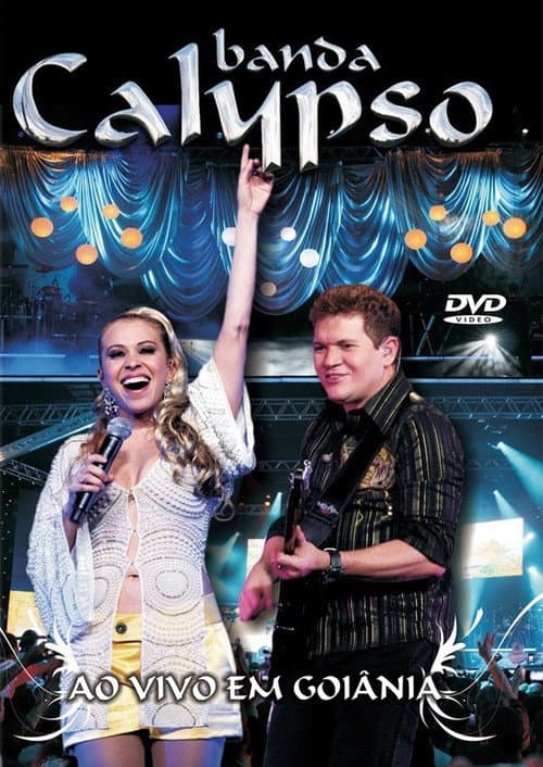 Banda Calypso: Ao Vivo em Goiânia afişi