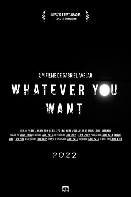Whatever You Want afişi