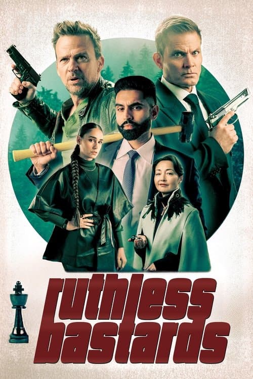 Ruthless Bastards afişi