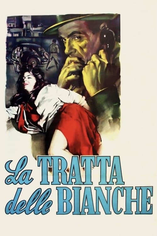 La tratta delle bianche afişi