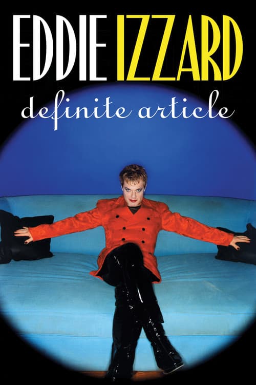 Eddie Izzard: Definite Article afişi