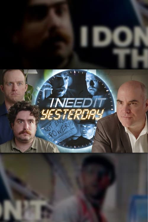 I Need It Yesterday afişi