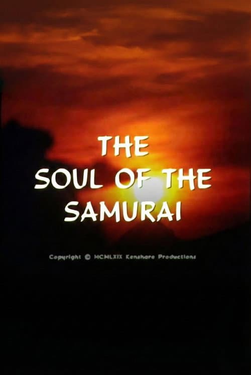 The Japanese Sword as the Soul of the Samurai afişi
