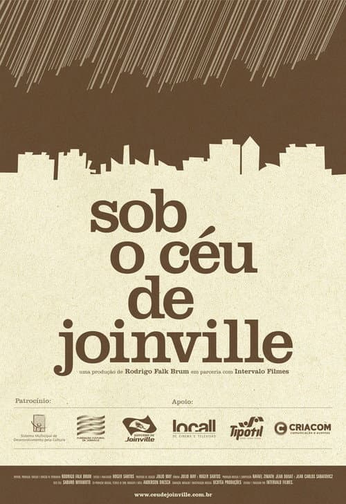 Sob o céu de Joinville afişi