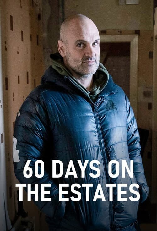 60 Days on the Estates afişi