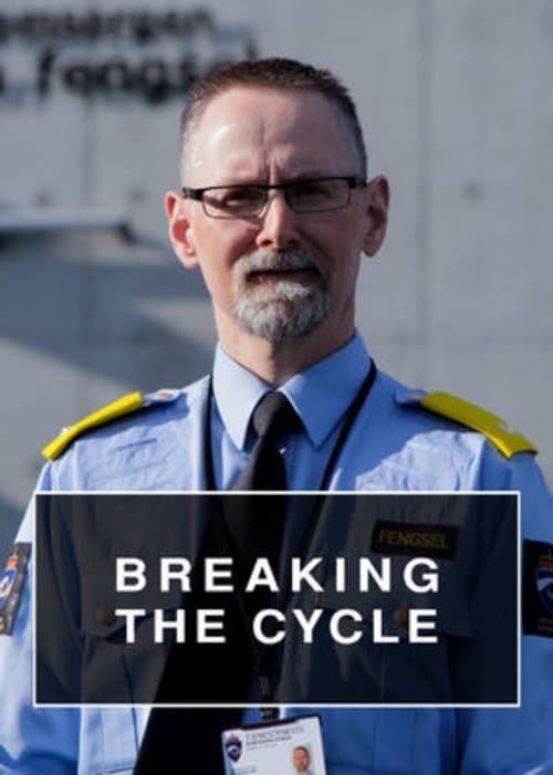 Breaking the Cycle afişi
