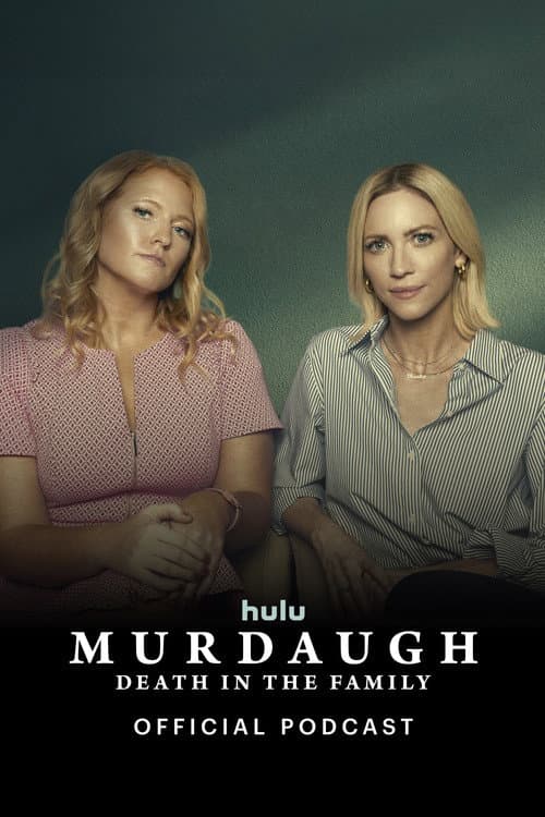 Murdaugh: Death in the Family Official Podcast afişi