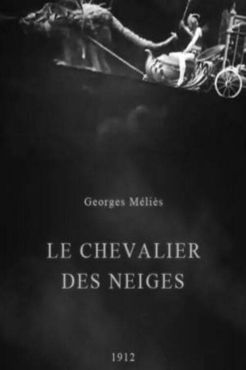 Le Chevalier des neiges afişi