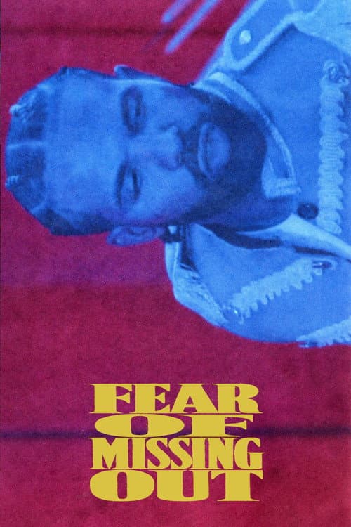 Fear of Missing Out afişi