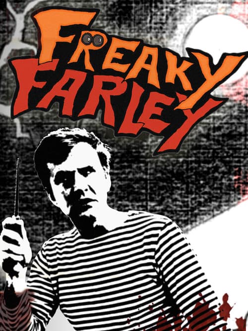 Freaky Farley afişi