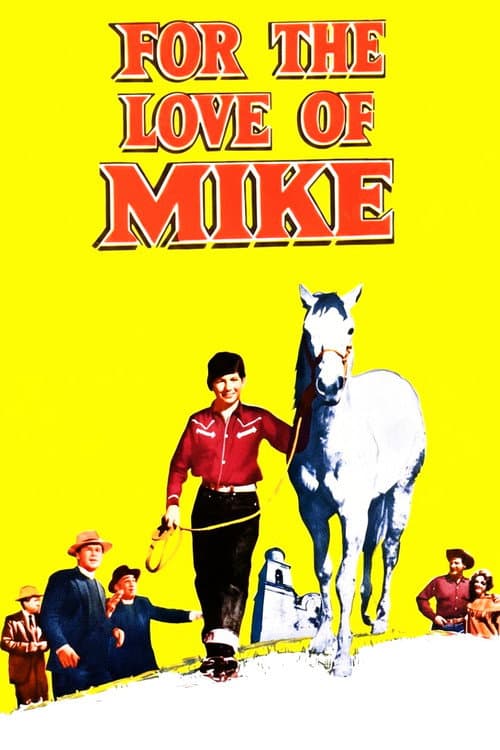 For the Love of Mike afişi