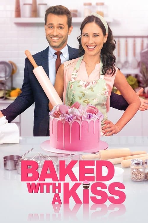 Baked with a Kiss afişi