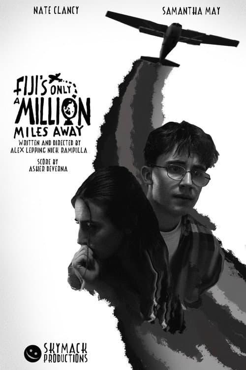 Fiji's Only a Million Miles Away afişi