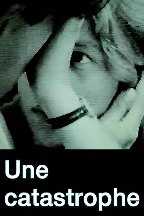 Une catastrophe afişi