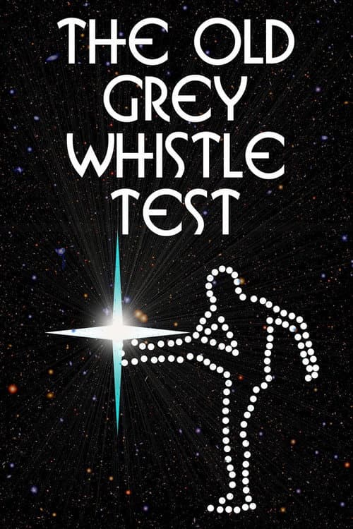 The Old Grey Whistle Test afişi