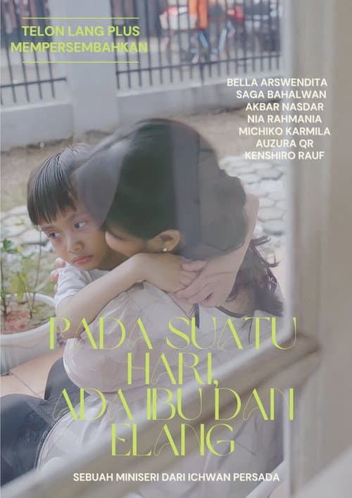 Pada Suatu Hari Ada Ibu dan Elang afişi