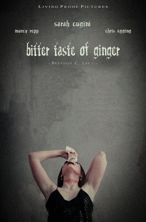 Bitter Taste of Ginger afişi