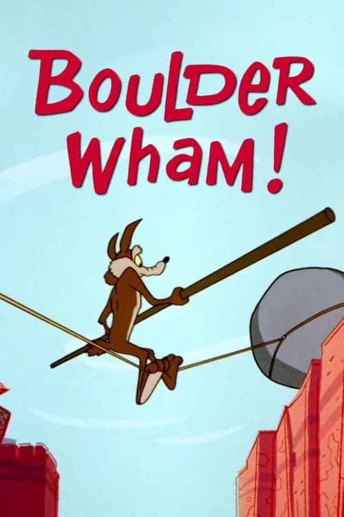 Boulder Wham! afişi