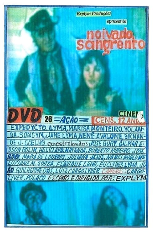 Noivado Sangrento afişi