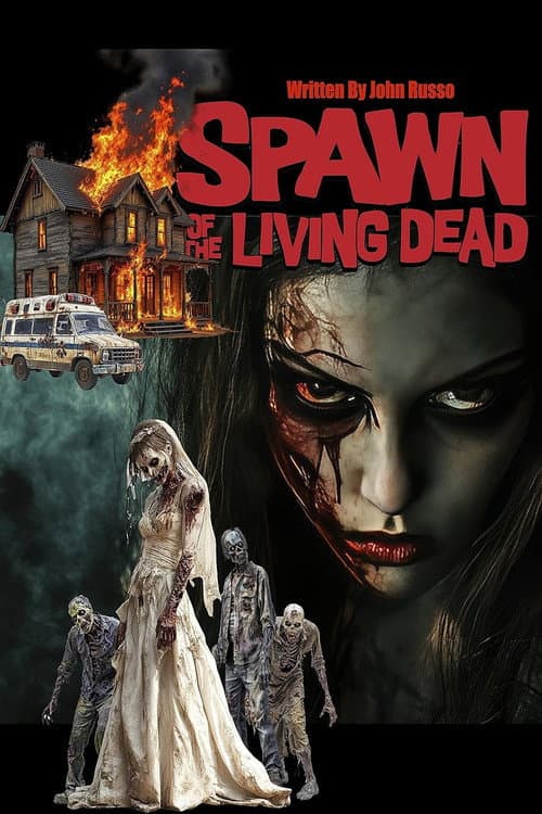 Spawn of the Living Dead afişi