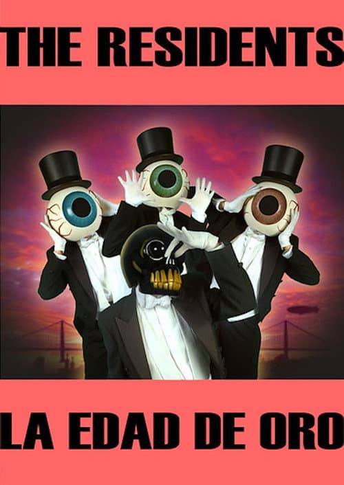 The Residents: The Residents At La Edad De Oro afişi