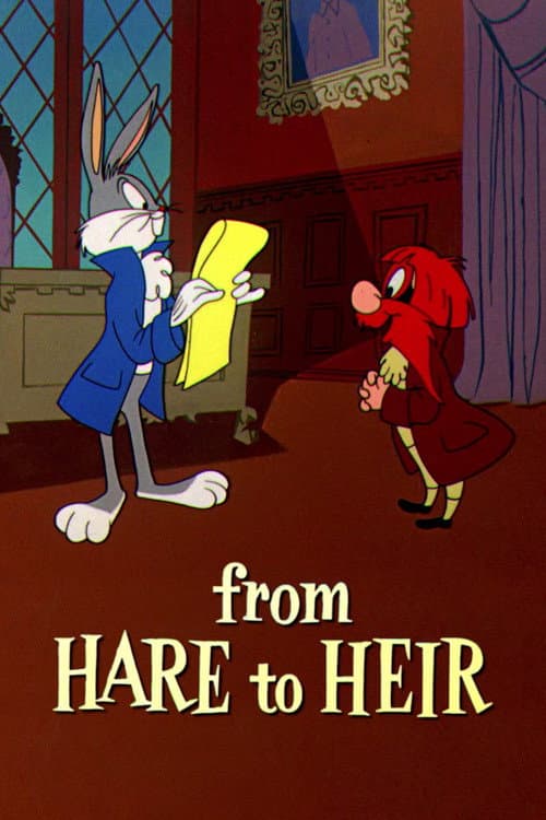 From Hare to Heir afişi
