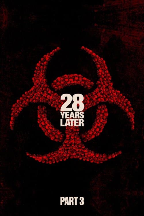 28 Years Later: Part III afişi
