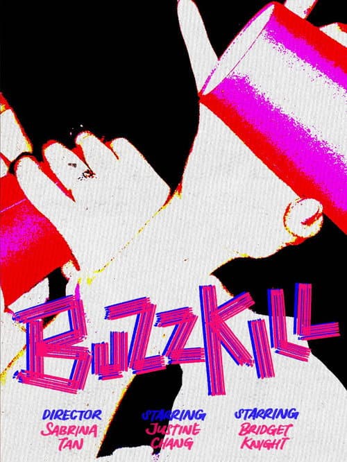 Buzzkill afişi