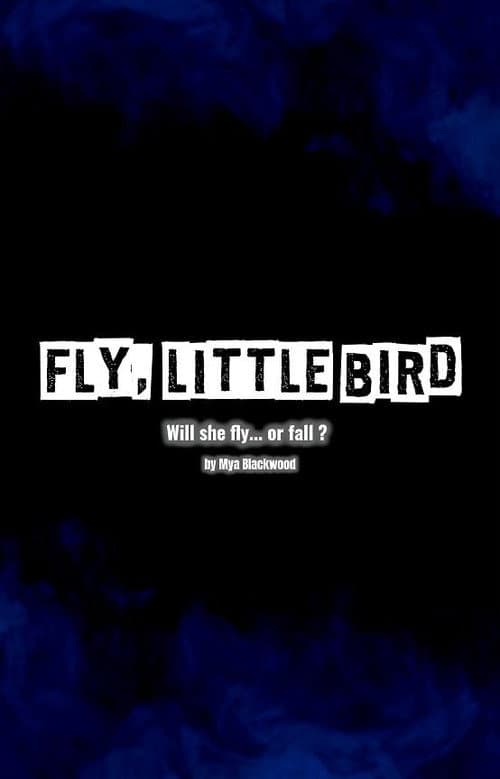 Fly, little bird afişi