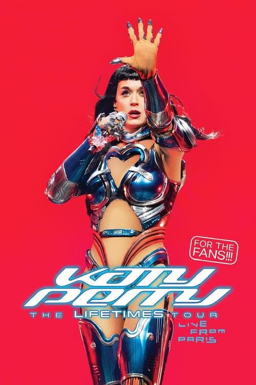 Katy Perry: The Lifetimes Tour – Live from Paris afişi