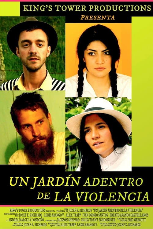 Un Jardín Adentro de La Violencia afişi