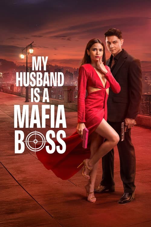My Husband Is a Mafia Boss afişi