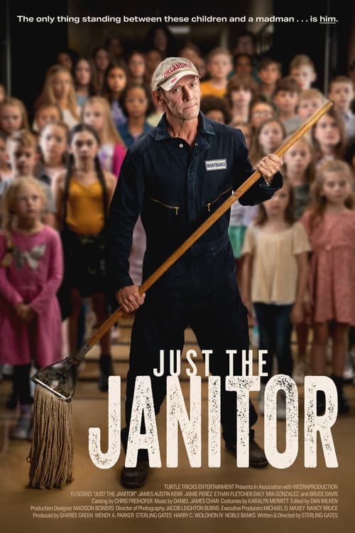 Just the Janitor afişi