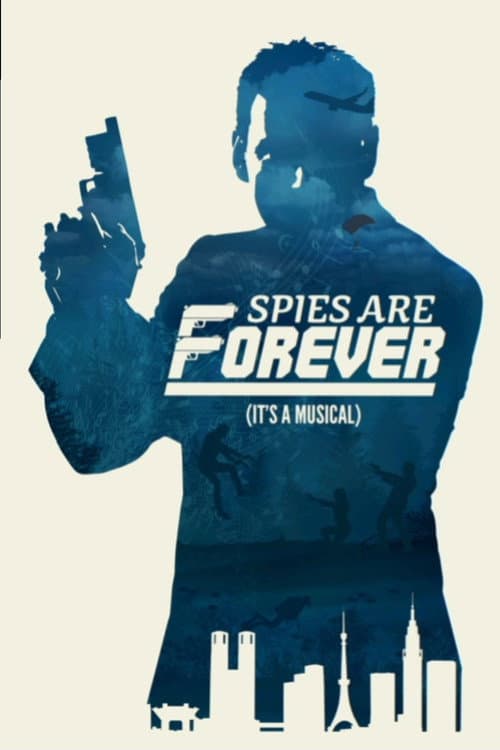 Spies Are Forever afişi