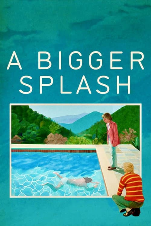 A Bigger Splash afişi