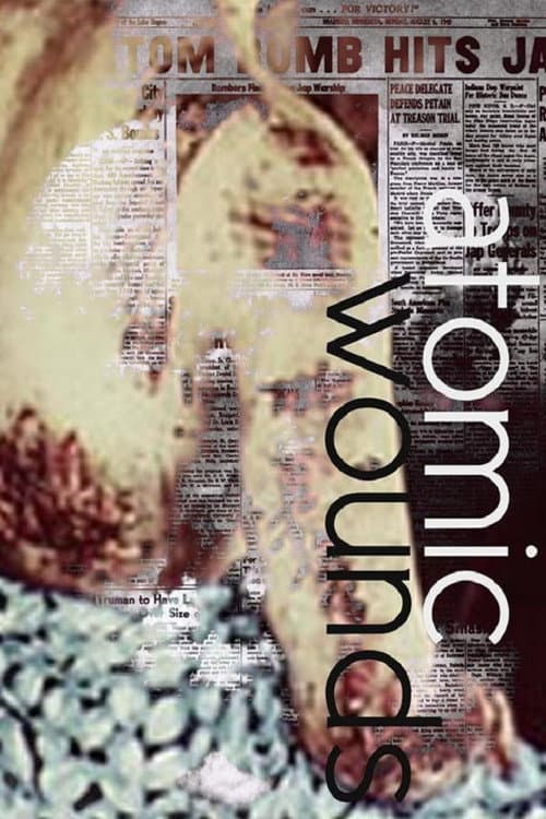 Atomic Wounds afişi
