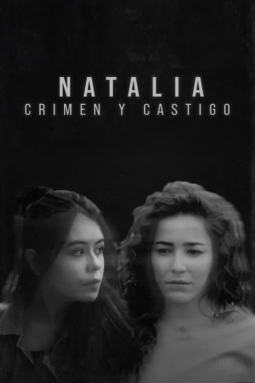 Natalia: Crimen y Castigo afişi