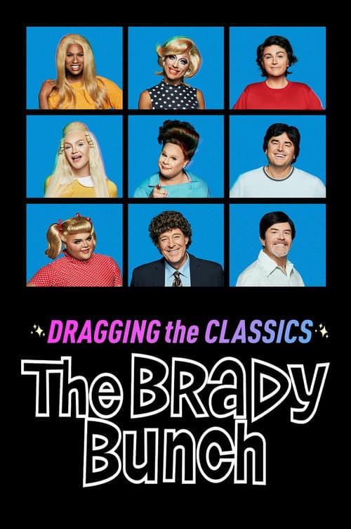 Dragging the Classics: The Brady Bunch afişi