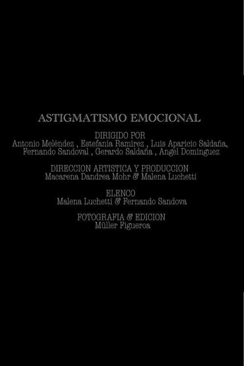 Astigmatismo emocional afişi