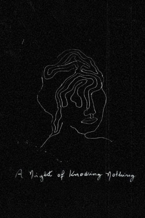 A Night of Knowing Nothing afişi
