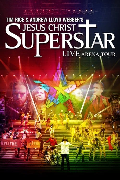 Jesus Christ Superstar - Live Arena Tour afişi